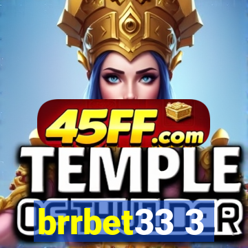 brrbet33 3